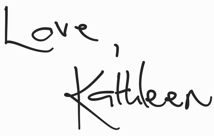 Image says "Love, Kathleen" in the author's handwriting